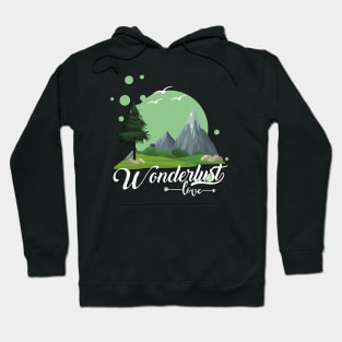 Wanderlust love Explore the world travel lover summer design holidays vacation Hoodie